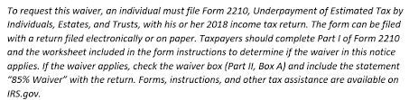 Check spelling or type a new query. Irs To Waive Some Estimated Tax Penalties For 2018 Here S The Impact Irs Mind