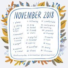 A Drawing A Day November 2018 Drawing Word Prompt List Sketchbook Skool Drawing Challenge Drawing Prompt Art Prompts