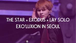 Xiumin, suho, lay, baekhyun, chen, chanyeol, d.o., kai y sehun. 10 Exo The Star Exodus Lay Solo The Exo Luxion In Seoul Dvd Youtube