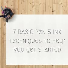 It can be subtle or very dramatic. 7 Basic Pen Ink Techniques To Help You Get Started Art Inspiration Inspiration Art Techniques Encouragement Art Supplies
