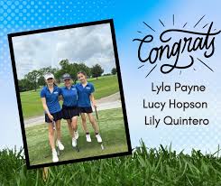 Congrats to Lyla Payne, Lucy Hopson, & Lily Quintero for winning Sectionals  They will be competing in the first time ever ladies State competition for  Golf next Tuesday. Good luck ladies! We