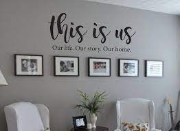 This Is Us Our Life Our Story Our Home Family Quote Vinyl Wall Decal In 2020 Living Room Decor On A Budget Family Wall Decor Room Wall Decor