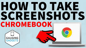 Maybe you would like to learn more about one of these? How To Take A Screenshot On A Chromebook Snipping Tool Gauging Gadgets