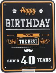 Blechschild Happy Birthday 40 Jahre Ideas In Boxes Dekorierte Geschenkb Geburtstags Wunsche Lustig Geburtstagswunsche Freundin Ehemann Geburtstagswunsche