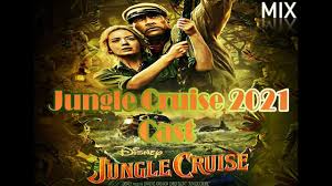 Dwayne johnson, emily blunt, edgar ramirez and others. Exclusive See The Jungle Cruise 2021 Movie Cast Members Now Youtube