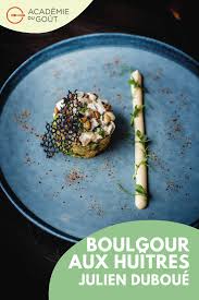 Boulgour Libanais Aux Huitres Houmous Au Citron Confit Par Julien Duboue Recette En 2020 Idee Recette Boulgour Houmous