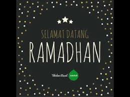 Ahlan wa sahlan ya ramadhan. Ahlan Wa Sahlan Ya Ramadhan Youtube