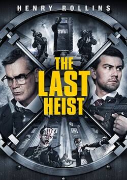 The Last Heist - Wikipedia