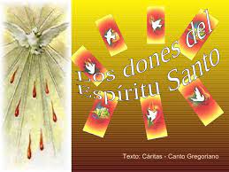 Día de pentecostés, la venida del espíritu santo sobre los apóstoles, dios derramó sobre ellos por medio del espíritu santo sus siete sagrados dones; Pasc Pentecostes Dones