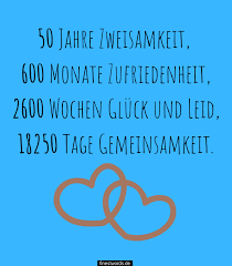 Hier finden sie zahlreiche lustige gedichte und sprüche zum geburtstag, die unabhängig vom alter sind. 32 Zitate Sprichworter Zur Goldenen Hochzeit 50 Jahre Finestwords