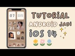 Cara Ubah Tampilan Android Jadi Ios 14 Aesthetic Ios 14 Youtube Android Tutorials Ios Android