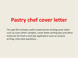 Pastry Chef Cover Letter
