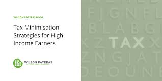 Tax Minimisation Strategies For High Income Earners