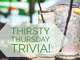Whether you have a science buff or a harry potter fanatic, look no further than this list of trivia questions and answers for kids of all ages that will be fun for little minds to ponder. Thirsty Thursday Trivia Join Us At Top Hat Entertainment Thirsty Thursday Trivia Trivia Night