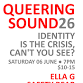 QUEERING SOUND at Takoma Spark: Safety Bear / Sad Veiled Bride / Ella Gallogly