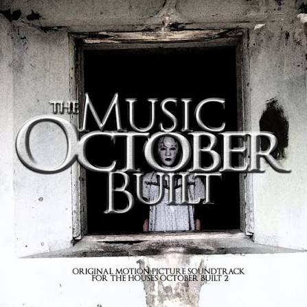 The Music October Built (Original Motion Picture Soundtrack) - Compilation  by Various Artists | Spotify