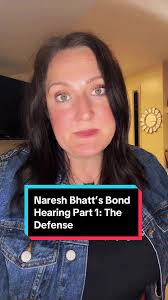 Replying to @roop_71 Part 1 of 3. Naresh Bhatt’s bond hearing from 9/20/24.  This goes over the defense’s arguments as to why Naresh should be let out  of jail while awaiting his trial. #greenscreen ...
