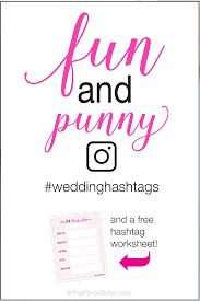 Funny Pun Wedding Hashtags Tips And A Free Worksheet Wedding Hashtag Funny Wedding Hashtags Wedding Hashtag Generator