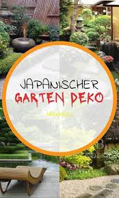 20 Inspirierend Japanischer Garten Deko Japanischer Garten Garten Deko Kleiner Japanischer Garten