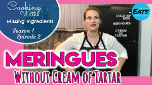 No need or cream of tartar. Meringue Cookies Without Cream Of Tartar Cooking With Missing Ingredients Season 1 Youtube