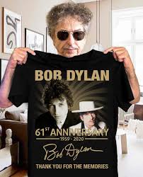We did not find results for: Bob Dylan 61st Anniversary 1959 2020 Thank You For The Memories Shirt Wish