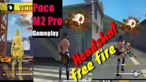 Best headshotfree fire highlights🇰🇿xiaomi redmi 8a xiaomi redmi 8a free fire gameplay 2020 30 kill. Free Fire Gameplay Test Poco M2 Pro Free Fire Headshot Trick Poco M2 Pro Rush Gameplay Youtube