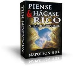 Piense y hágase rico abarca toda la orientación necesaria para realizar nuestro potencial de riqueza. Piense Y Hagase Rico Napoleon Hill Freelibros