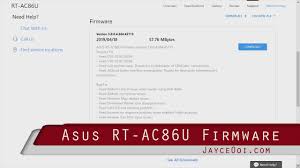 Download Asus Rt Ac86u Latest Firmware 3 0 0 4 384 45713 Security Bug Fix Youtube