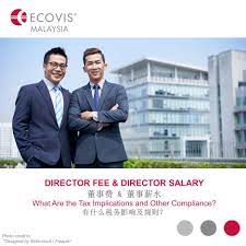 Residence status a company is tax resident in malaysia if its tax on royalties, rental of moveable properties, technical or management service fees and interest received. Ecovis Malaysia Tax Smart Director Fee Director Facebook
