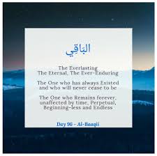 96 Al Baaqii Islamic Inspirational Quotes Word Of The Day Allah Names