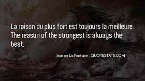 « qui te rend si hardi (3) de troubler mon breuvage ? Top 33 Quotes About Forts Famous Quotes Sayings About Forts