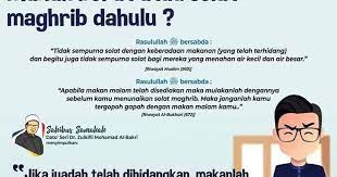 Mana Lebih Afdhal Bila Berbuka Puasa Makan Nasi Ke Solat Maghrib Dulu Ada Orang Kata Makan Sikit Dulu Berbuka Dengan Makanan Manis Atau Bu Solat Memes Mana
