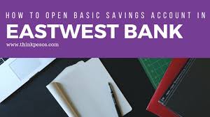 Select routing number or new routing number to get more details. How To Open Basic Savings Account In Eastwest Bank Youtube