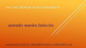 I Am The Creator Of My Own Reality Sanskrit Tattoo Sanskrit Quotes Sanskrit
