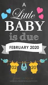 What happened on february 14th 2020? Due Date February 14 2020 During Pregnancy