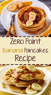 Zero Point Banana Pancakes Recipe Banana Breakfast Recipes Banana Pancakes Recipe Easy Banana Pancakes