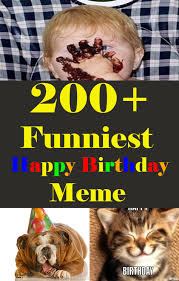21st birthday is a way of saying that you are officially young now. 200 Funniest Birthday Memes For You Top Collections