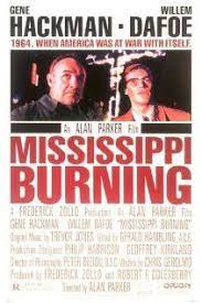 Mississippi Burning 1988 Alan Parker See Movie Mississippi