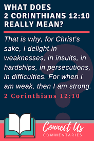 This (along with 1 corinthians 13) was one of what i want to know is, what's with all these atheists looking at christian art and then posting comments about how evil religion is? 2 Corinthians 12 10 Meaning Of When I Am Weak Then I Am Strong Connectus