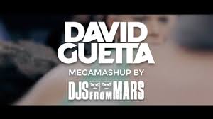 David Guetta Megamashup By Djs From Mars David Guetta Warner Music Group Blues Music