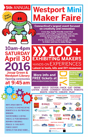 Campus Home Westport Maker Culture Maker Faire Westport