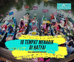 Di musim dingin misalnya, tamu bisa menikmati permainan ski atau hiking dan. Adamani Travel 10 Tempat Menarik Di Hatyai Thailand Yang Facebook