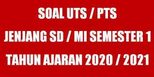 Guru Berbagi Soal Uts Sd Kelas 6 Semester 1 Tahun 2020 2021