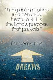 Verse Of The Day Proverbs 19 21 Christian Friends We All Have Our Hopes And Dreams And At The Start Proverbs 19 Praying For Others Inspirational Verses