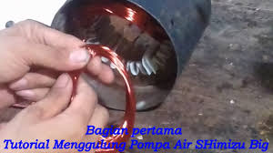 Mesin pompa air shimizu ps 116 bit sumur. Cara Menggulung Pompa Air Shimizu Big Bagian Pertama Youtube