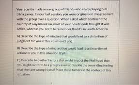 South america quiz consists of questions and answers about … Solved You Recently Made A New Group Of Friends Who Enjoy Chegg Com
