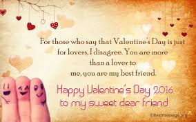 Happy valentine's day my good friend. Valentine S Day Messages For Kids Best Valentine Day Wishes Best Valentine Message Valentines Day Messages Valentine Messages