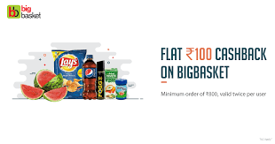 Bigbasket Get Flat Rs 100 Cashback On Min Purchase Of Rs 800 Cashback Coupons Freebies Offer