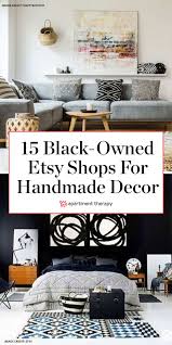 15 Of Our Favorite Black Owned Etsy Shops For Handmade Home Decor In 2020 Home Decor Handmade Home Home Decor Bedroom