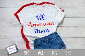 Download 1 American Mom Svg Files Designs Graphics PSD Mockup Templates